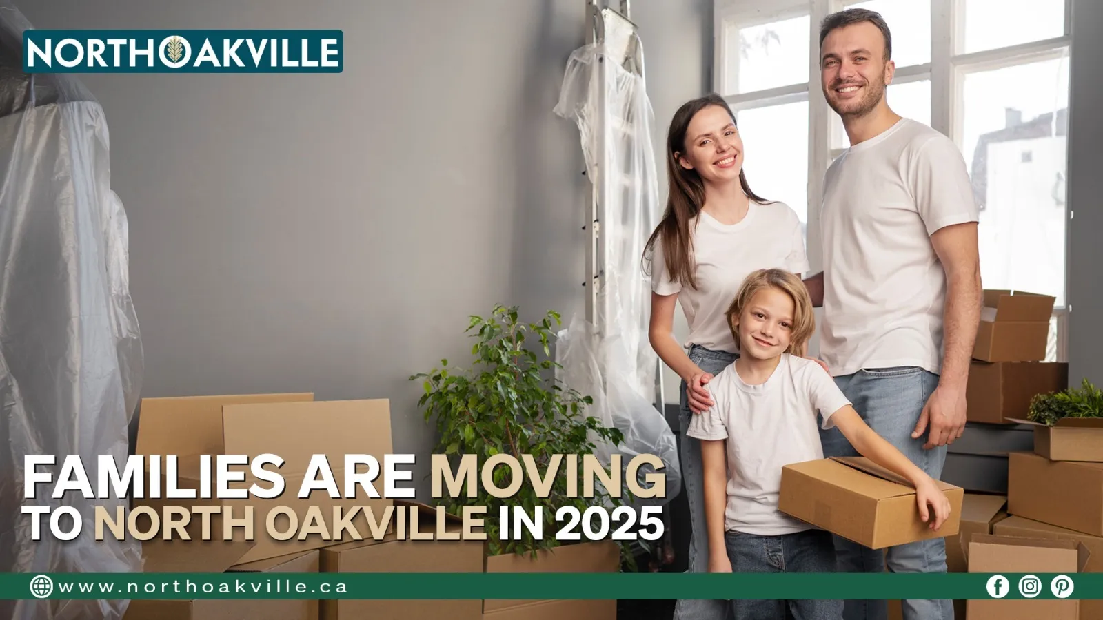 Smiling family with moving boxes in their new home, representing families moving to North Oakville in 2025.